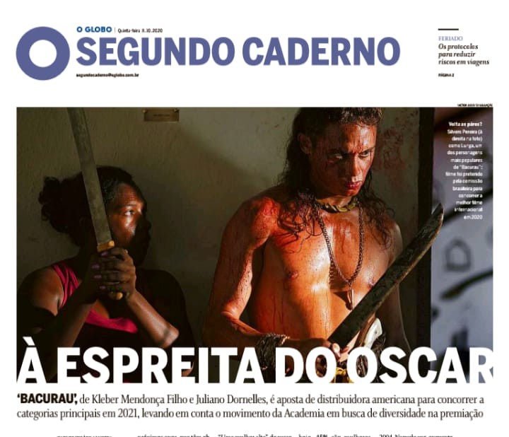 Jornal O Globo destaca a corrida de Bacurau no Oscar 2021
